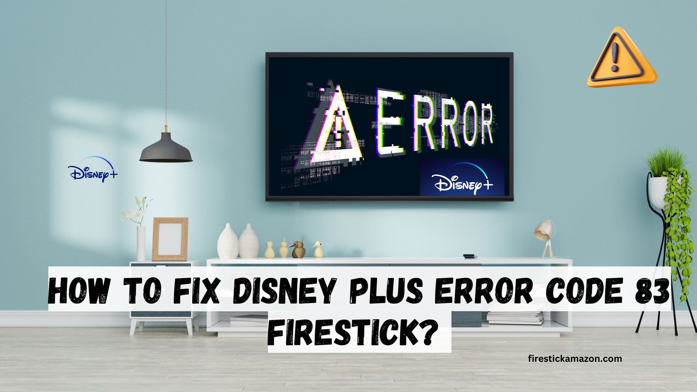 How to Fix Disney Plus Error Code 83 Firestick?