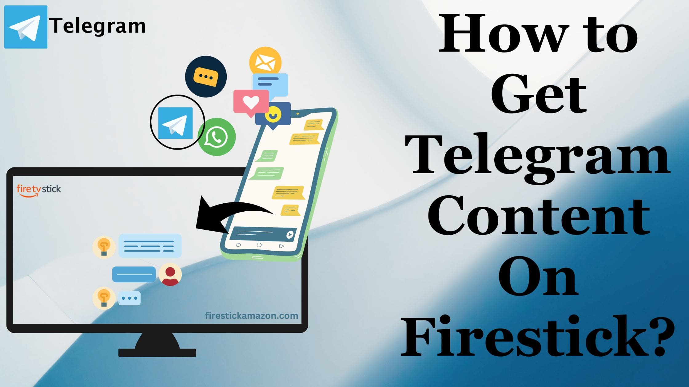 How to Get Telegram Content On Firestick
