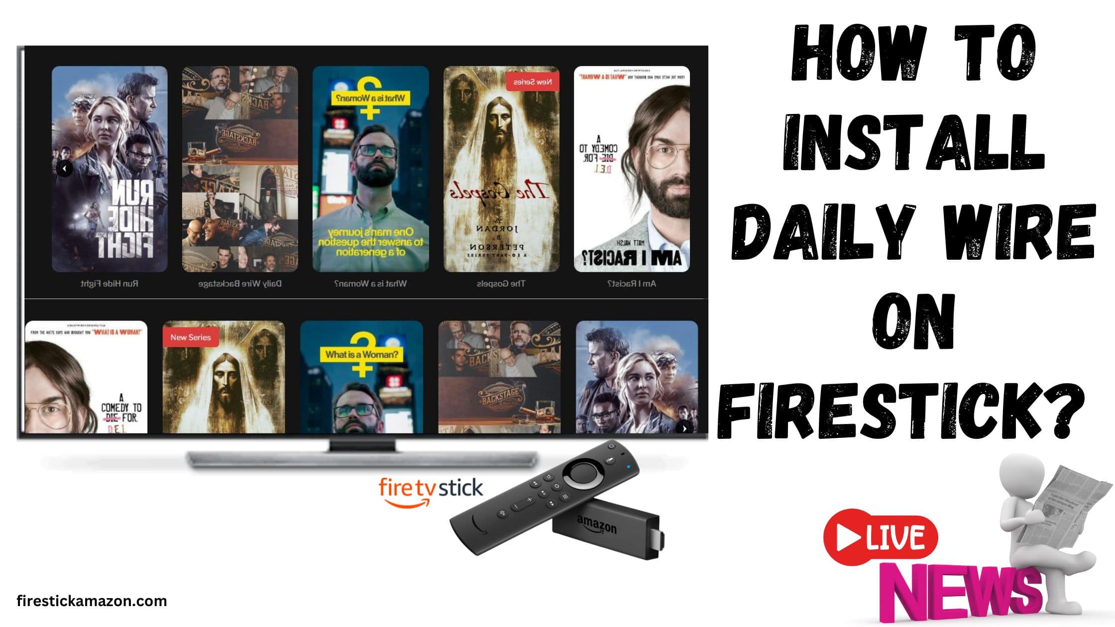 How to Install Daily Wire on Firestick?
